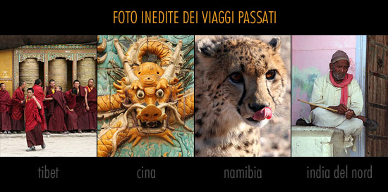 Foto inedite dei viaggi passati